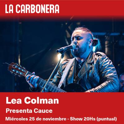 Lea Colman presenta Cauce