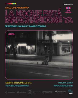 CINE ORIENTE – La noche esta marchandose ya