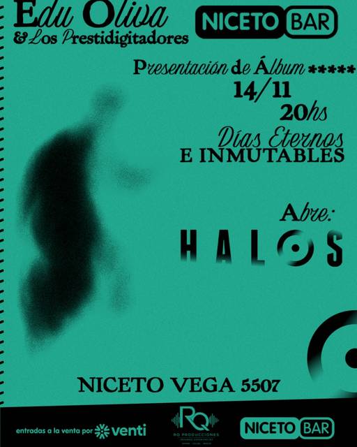 EDU OLIVA + HALOS en Niceto Bar