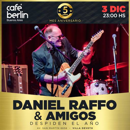 Daniel Raffo & Amigos en Cafe Berlin