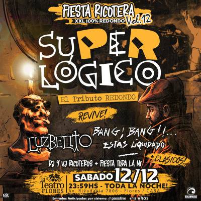 Fiesta Ricotera XXL 100% Redondo - SUPERLÓGICO -12 de Diciembre de 2026