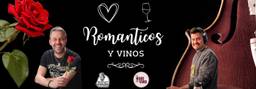Romanticos y Vinos