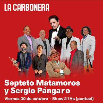 Septeto Matamoros y Sergio Pangaro