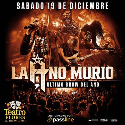 LA H NO MURIO Ultimo show del Año