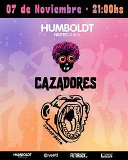 CAZADORES - CONOR DELIA en Humboldt | Niceto Club