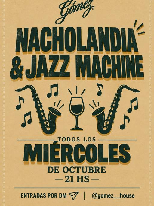 Nacholandia & Jazz Machine