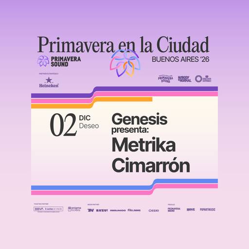 Genesis presenta: Metrika, Cimarrón & más invitados