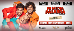 Ni media palabra