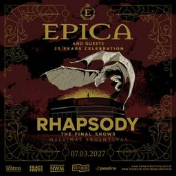 EPICA - 25 YEARS CELEBRATION & RHAPSODY - THE FINAL SHOWS