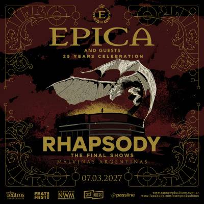 EPICA - 25 YEARS CELEBRATION & RHAPSODY - THE FINAL SHOWS