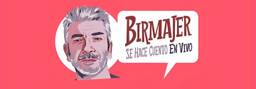 Birmajer - Se Hace Cuento