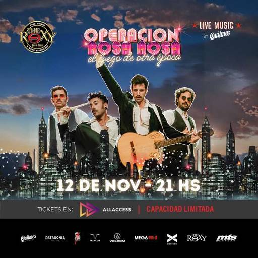 OPERACION ROSA ROSA – “EL FUEGO DE OTRA EPOCA”