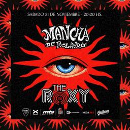 LA MANCHA DE ROLANDO EN THE ROXY LIVE