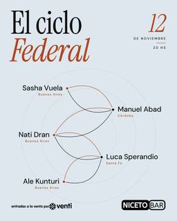 El Ciclo Federal en Niceto Bar