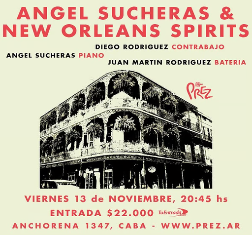 ANGEL SUCHERAS & NEW ORLEANS SPIRITS