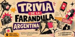 TRIVIA DE LA FARÁNDULA ARGENTINA
