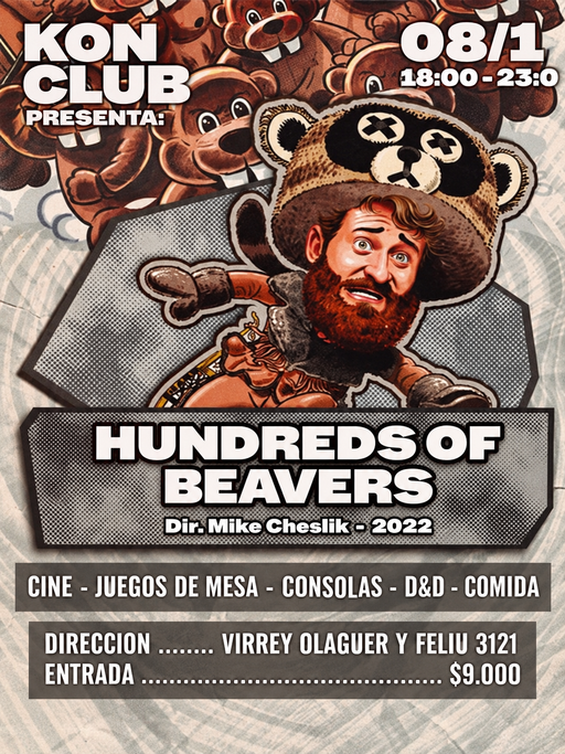 HUNDREDS OF BEAVERS (Kon Club presenta)