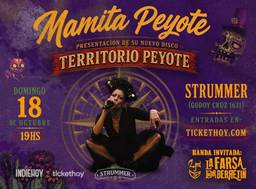 Mamita Peyote Presenta Territorio Peyote