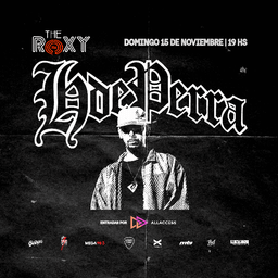 H DE PERRA en THE ROXY LIVE