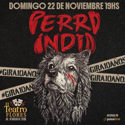 Perro Indio festeja 10 años