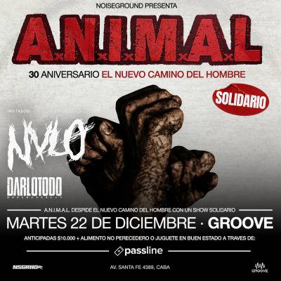 A.N.I.M.A.L. - 30 Años de El Nuevo Camino del Hombre (Solidario)