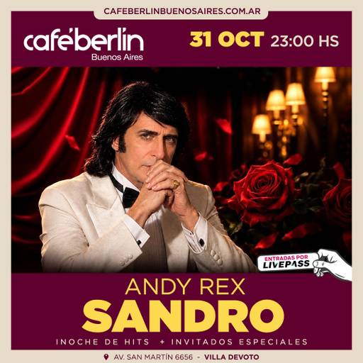 Andy Rex - Sandro en Cafe Berlin