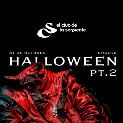 EL CLUB DE LA SERPIENTE, 31 DE OCTUBRE - GROOVE - CABA
