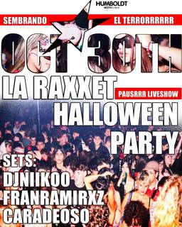 La Raxxet 30 OCT en Humboldt | Niceto Club (+18 años)