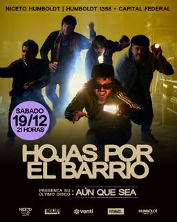 HOJAS POR EL BARRIO presenta AÚN QUE SEA en Humboldt | Niceto Club (+18 años)
