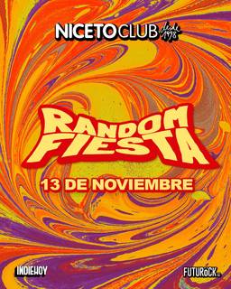 Random Fiesta en Niceto Club (+18 años)