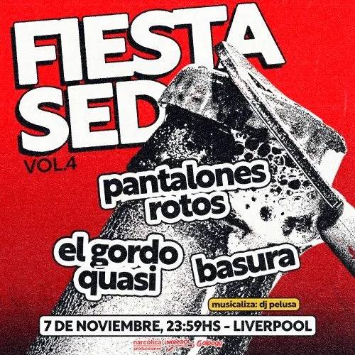 Fiesta Sed Volumen 4 - Pantalones Rotos - Basura - El Gordo Quasi
