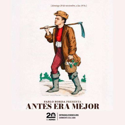 El Profe Borda presenta: Antes era mejor