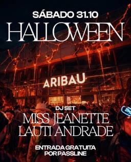 Halloween ft. Maldini: DJ sets de Miss Jeanette y Lauti Andrade
