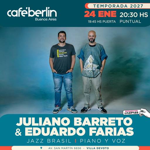 Juliano Barreto & Eduardo Farias en Cafe Berlin