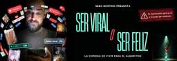 Seba Bortnik - Ser Viral O Ser Feliz