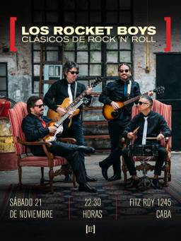 LOS ROCKET BOYS: CLÁSICOS DEL ROCK ‘N’ ROLL
