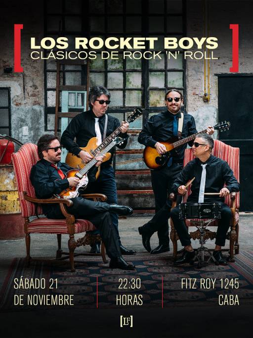 LOS ROCKET BOYS: CLÁSICOS DEL ROCK ‘N’ ROLL