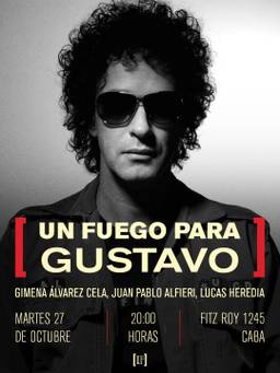 UN FUEGO PARA GUSTAVO