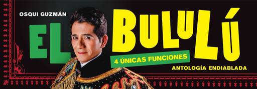 El Bululu - Antologia Endiablada