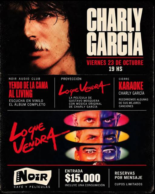 Noir Audio Club: Yendo de la cama al living (Vinilo) + Proyección 'Lo que vendrá' + Karaoke Charly García