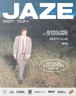 JAZE - QUIZÁ NO ES PARA TANTO TOUR II en Niceto Club (+18 años)
