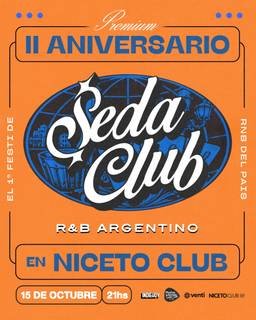 SEDA Aniversario en NIceto Club (+18 años)