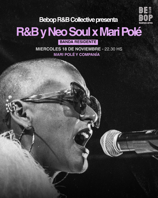 RnB Collective Presenta R&B Y SOUL X MARI POLÉ