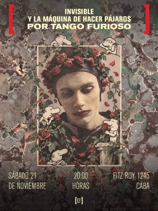 INVISIBLE Y LA MÁQUINA DE HACER PÁJAROS POR TANGO FURIOSO