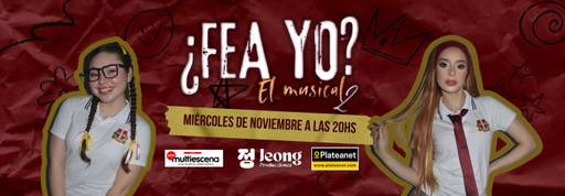 Fea Yo - El Musical