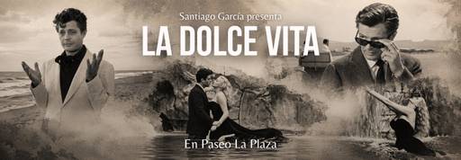 La Dolce Vita - Una Charla de Santiago Garcia