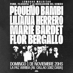 LENGUAS MALDITAS-Punk, Filosfia y La Revoluciojn del Sonido. Con PEQUENO BAMBI- LILIANA HERRERO- MAR