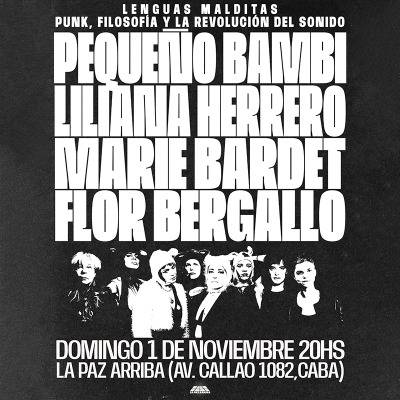 LENGUAS MALDITAS-Punk, Filosfia y La Revoluciojn del Sonido. Con PEQUENO BAMBI- LILIANA HERRERO- MAR