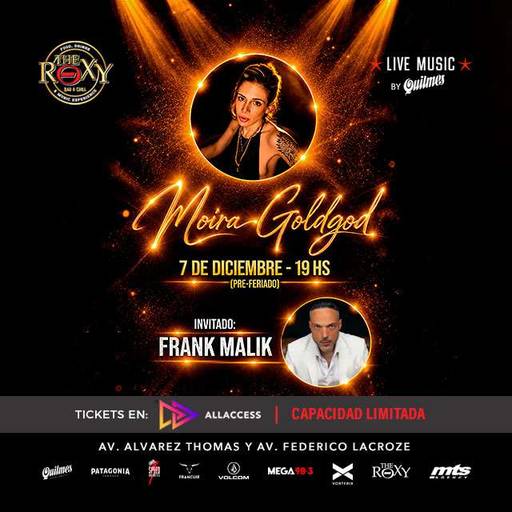 MOIRA GOLDGOD - "Despierta Tour". Invitado: Frank Malik