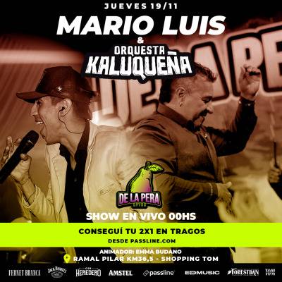 Mario Luis y La Kaluqueña - EN AFTER DE LA PERA & ED MUSIC